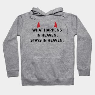 Lucifer Morningstar | What Happens in Heaven Hoodie